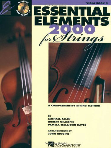 Essential Elements 2000 for Strings Book II with CD for Viola