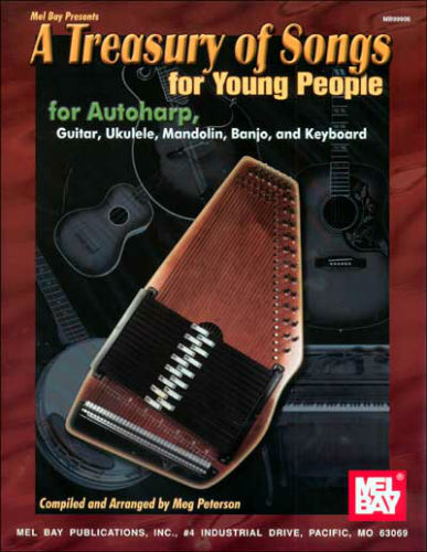 Treasury of Songs for Young People for Autoharp