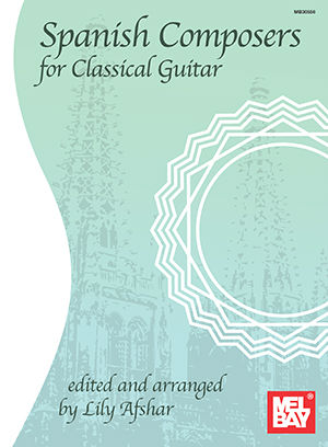 Spanish Composers for Classical Guitar Book