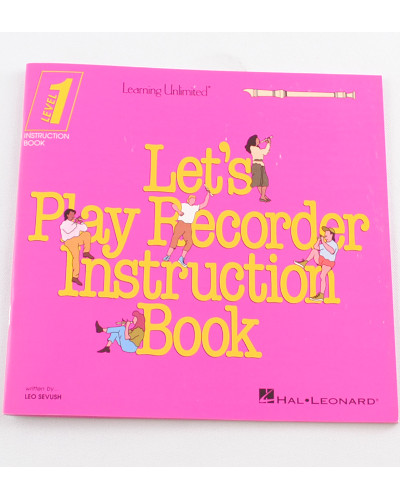 Let's Play Recorder Instruction Book