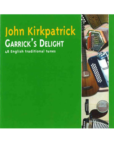 John Kirkpatrick Garricks Delight CD