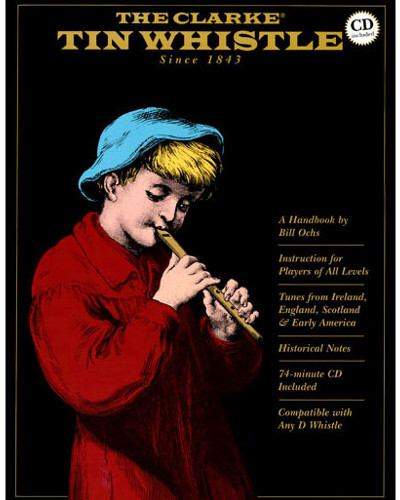 The Clarke Tin Whistle Book and CD