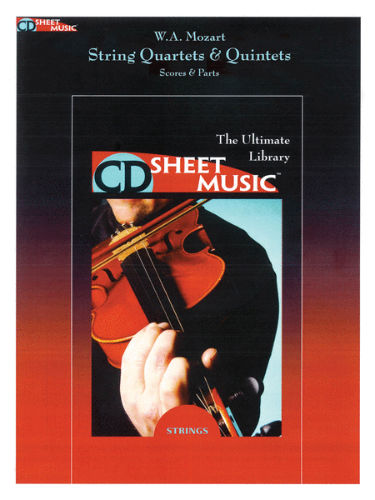 Mozart: String Quartets & Quintets - CD Sheet Music Series - CD-ROM