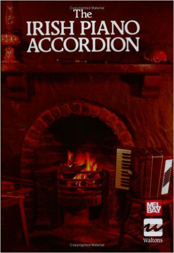 The Irish Piano Accordion Book