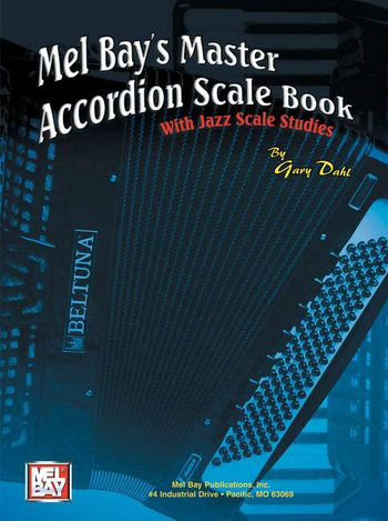 Mel Bay Master Accordion Scale Book With Jazz Scale Studies