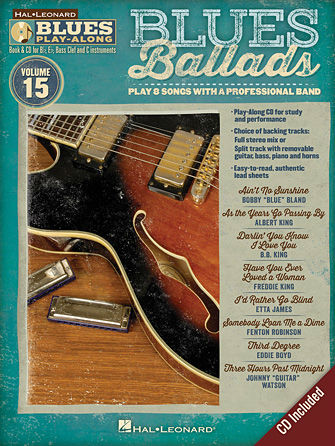 Blues Ballads - Blues Play-Along Volume 15 - Blues Play-Along Series