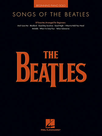 Songs of the Beatles - Beginning Piano Series