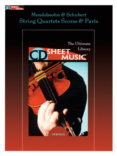 Mendelssohn & Schubert String Quartets Score & Parts - CD Sheet Music Series - CD-ROM