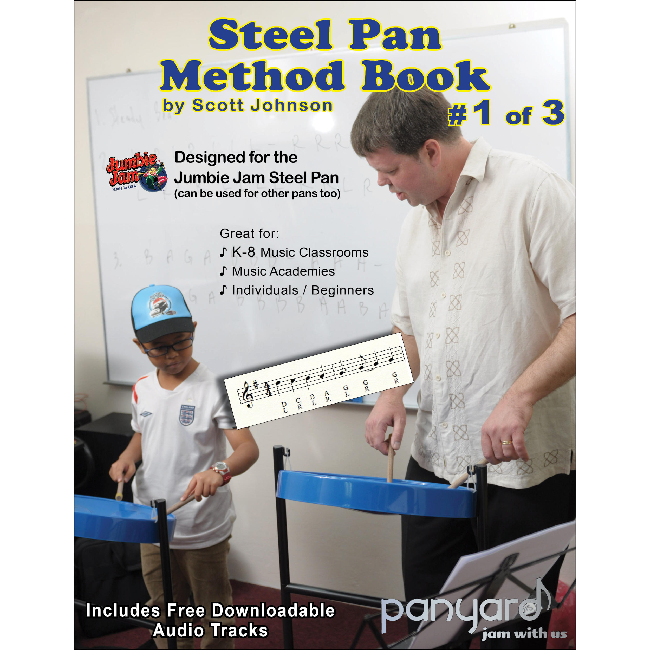 Panyard Jumbie Jam Steel Pan Method Book 1 of 3
